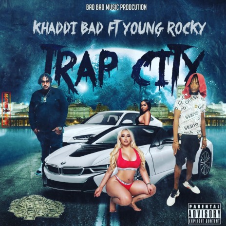 Trap City (feat. Young Rocky)
