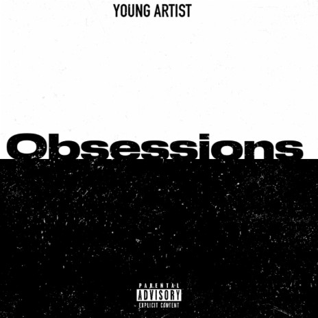 Obsessions | Boomplay Music