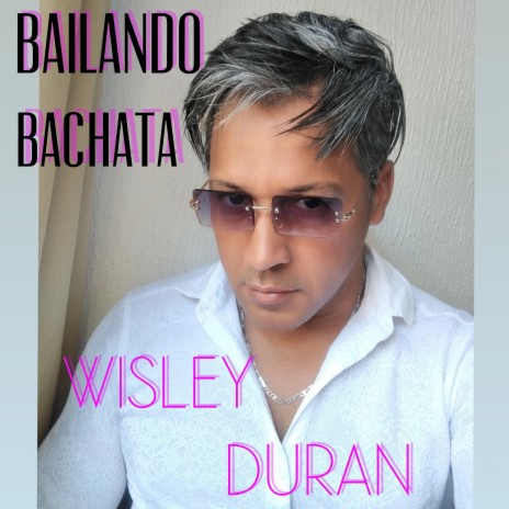 Bailando Bachata (Live) | Boomplay Music
