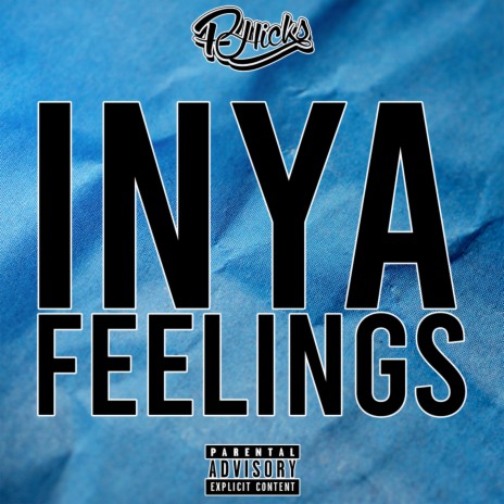 In Ya Feelings | Boomplay Music