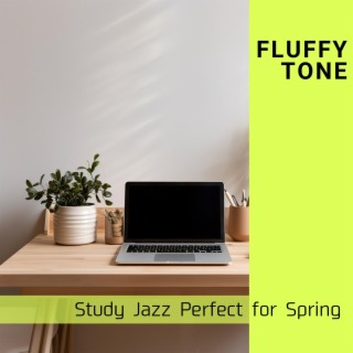 Study Jazz Perfect for Spring