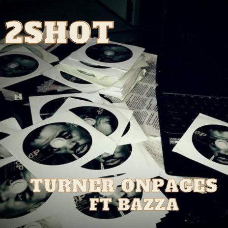 2Shot ft. Bazza | Boomplay Music