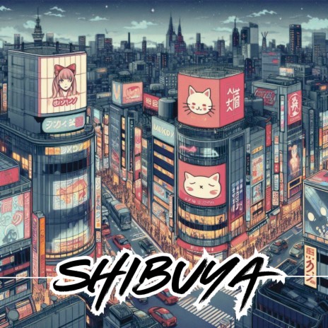 Shibuya | Boomplay Music