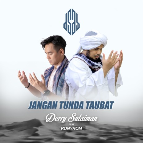 Jangan Tunda Taubat ft. Ronyrom | Boomplay Music