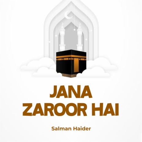 Jana Zaroor Hai | Boomplay Music