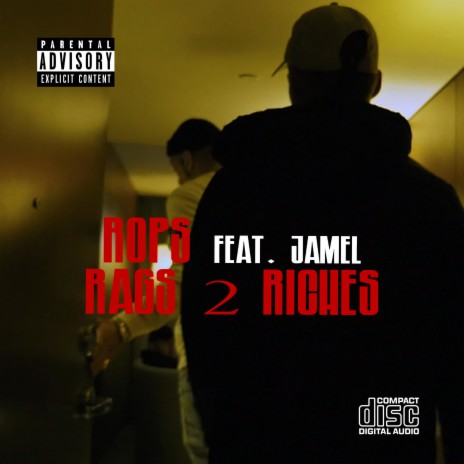 Rags 2 Riches (feat. Jamel) | Boomplay Music