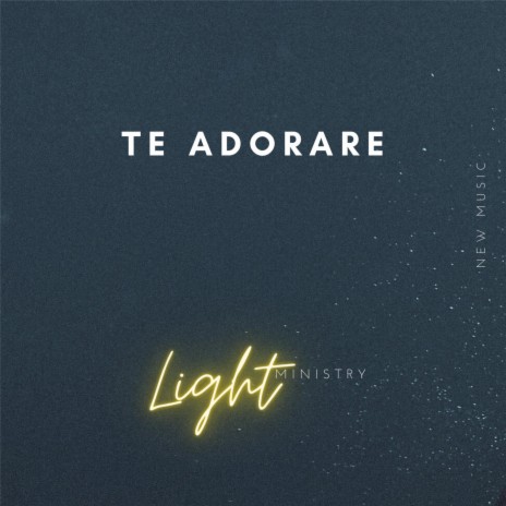 Te adorare | Boomplay Music