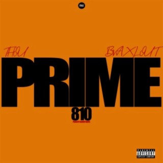 PRIME 810 (feat. Bva5ive)