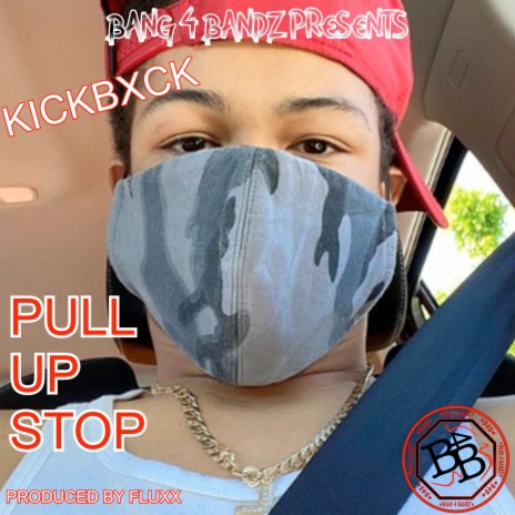 Pull Up Stop | Boomplay Music