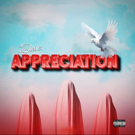 Appreciation | Boomplay Music