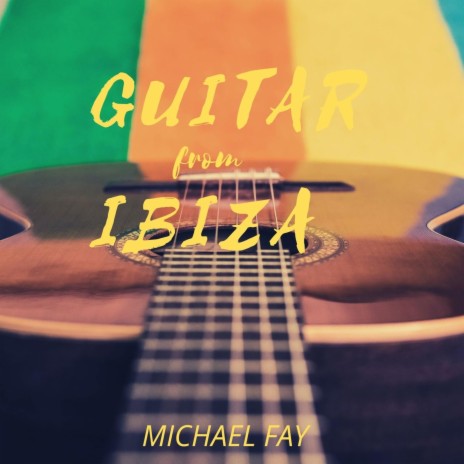 Guitar from Ibiza | Boomplay Music