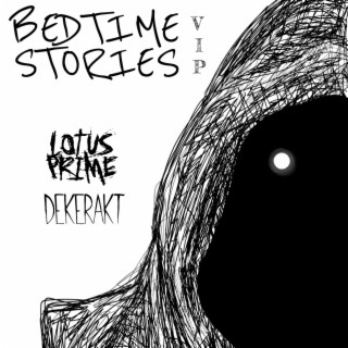 Bedtime Stories (VIP)