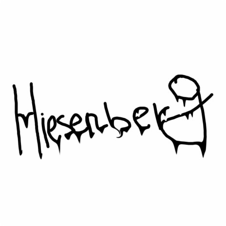 Hiesenberg | Boomplay Music