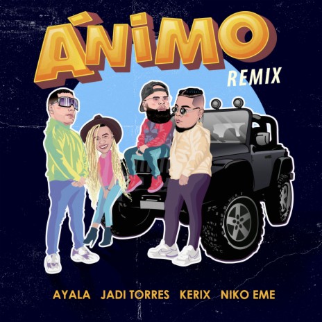 Animo (Remix) ft. Niko Eme, Melvin Ayala & Jadi Torres | Boomplay Music