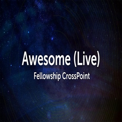 Awesome (Live) | Boomplay Music