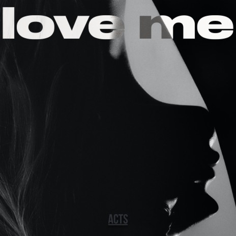 Love Me ft. Cam Noble | Boomplay Music