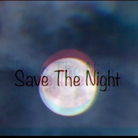 Save the Night ft. BlaYne | Boomplay Music