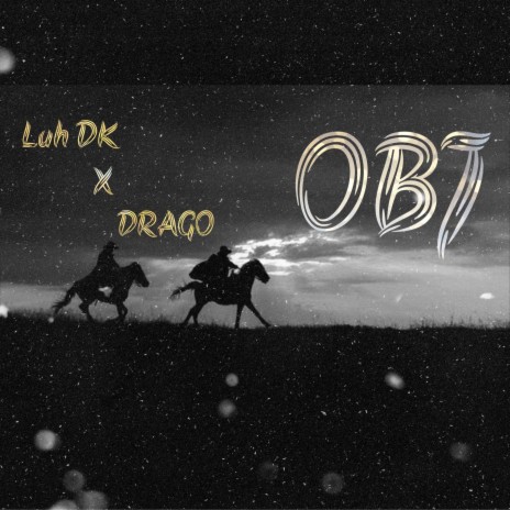 OBJ ft. Luh DK | Boomplay Music