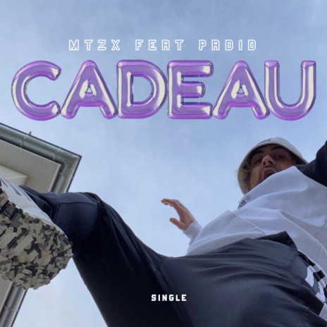 Cadeau ft. padID | Boomplay Music