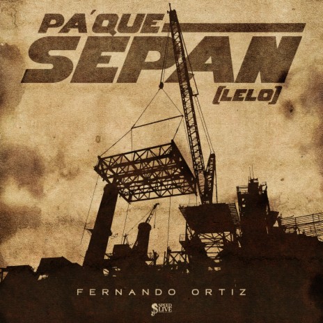 Pa' Que Sepan (Lelo) | Boomplay Music