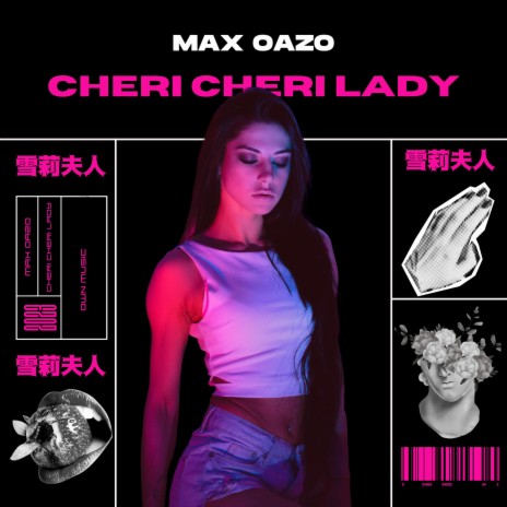 Cheri Cheri Lady | Boomplay Music