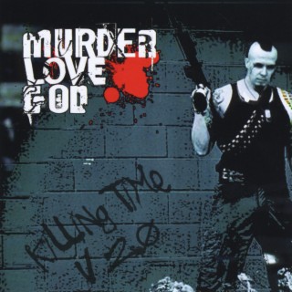 Murder Love God