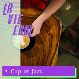 A Cup of Jazz