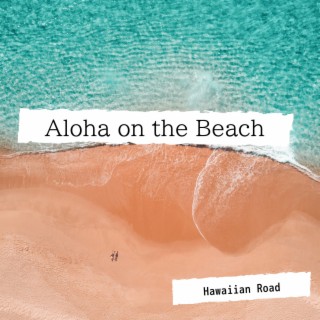 Aloha on the Beach