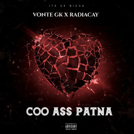 Coo ass patna ft. Radiancay | Boomplay Music