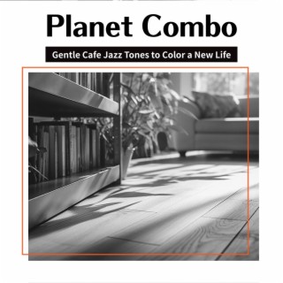 Gentle Cafe Jazz Tones to Color a New Life
