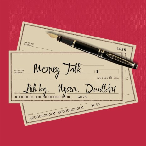 Money Talk ft. Luh bg & Nyseir | Boomplay Music