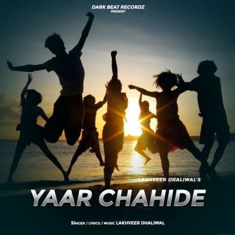 Yaar Chahide | Boomplay Music