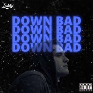 Down Bad lyrics | Boomplay Music