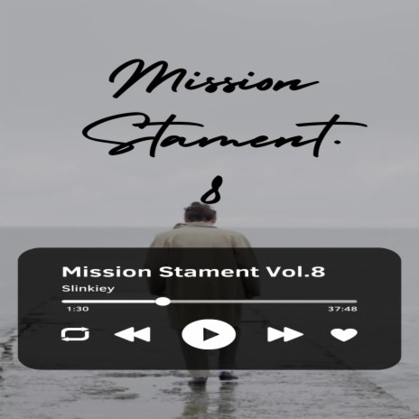 Mission Statement, Vol. 9 | Boomplay Music