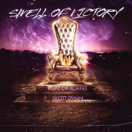 Smell of Victory ft. Skottdvmn | Boomplay Music
