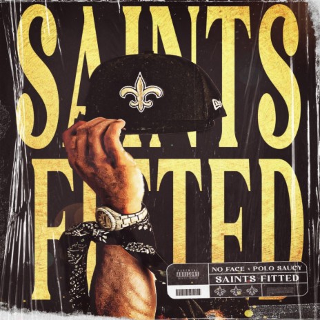 Saints Fitted ft. Polo Saucy | Boomplay Music
