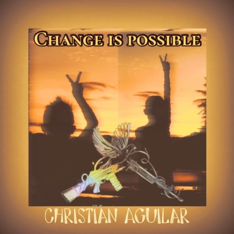 Change Is Possible | Boomplay Music