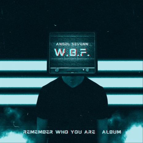 W.B.F. | Boomplay Music
