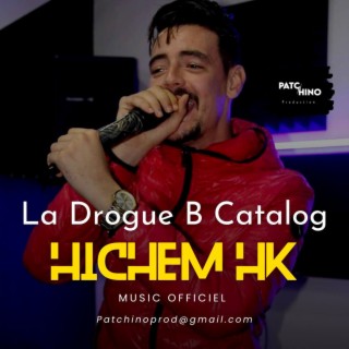 La Drogue B Catalog