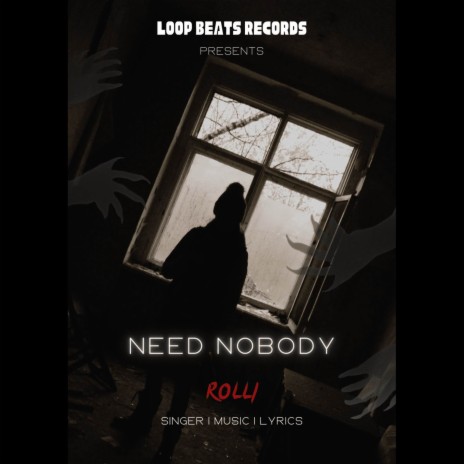 Need Nobody | Boomplay Music