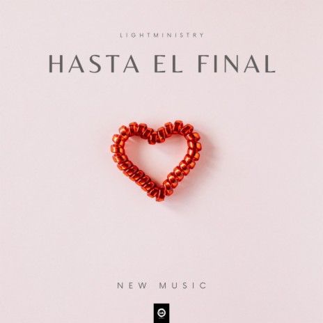 Hasta el final | Boomplay Music