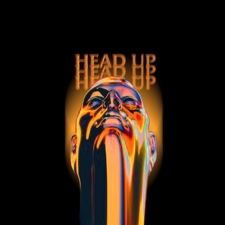 Head Up (feat. Saint James)