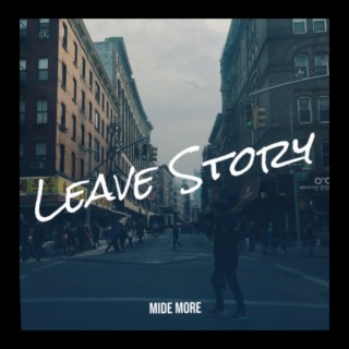 Leave Story