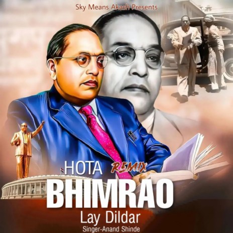 Hota Bhimrao Lay Dildar (Remix) ft. Anand shinde | Boomplay Music