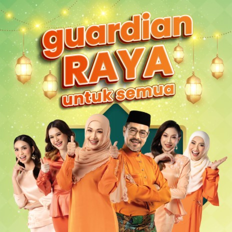 Guardian Raya Untuk Semua (feat. Amy Mastura, Sham Visa & Yasmin Khalid) | Boomplay Music