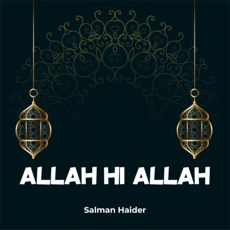 Allah Hi Allah | Boomplay Music