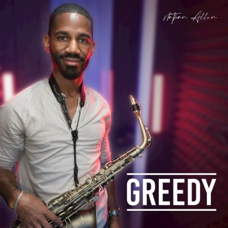 Greedy | Boomplay Music