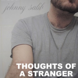 Thoughts of a Stranger