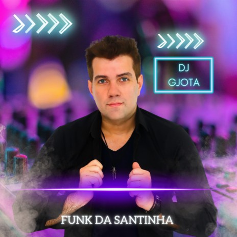 Funk da Santinha | Boomplay Music