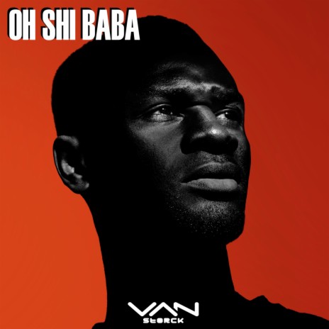 Oh Shi Baba | Boomplay Music